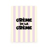 Carte postale Crème de la Crème Quartier Libre