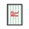 Affiche A4 Good Vibes Quartier Libre